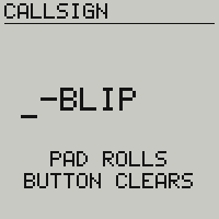 Le champ indicatif, le premier caractère ramené sur un blanc, la barre dessous, et l’aide qui dit maintenant PAD ROLLS au-dessus de BUTTON CLEARS